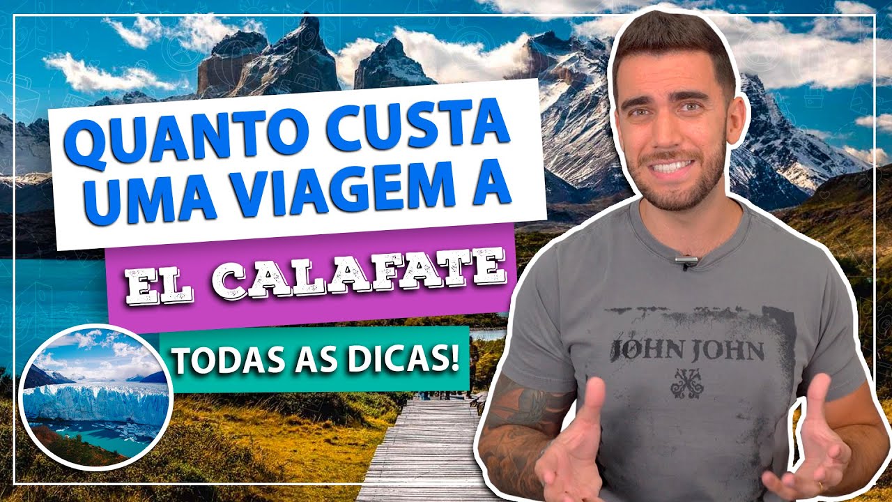 Quanto custa uma viagem a El Calafate na Argentina?