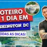 Roteiro de 1 dia em Washington DC