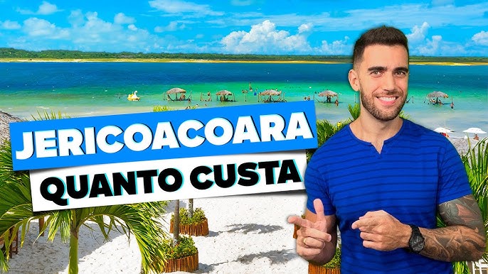 Quanto custa viajar para Jericoacoara?