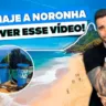 Todas as dicas para sua viagem a Fernando de Noronha