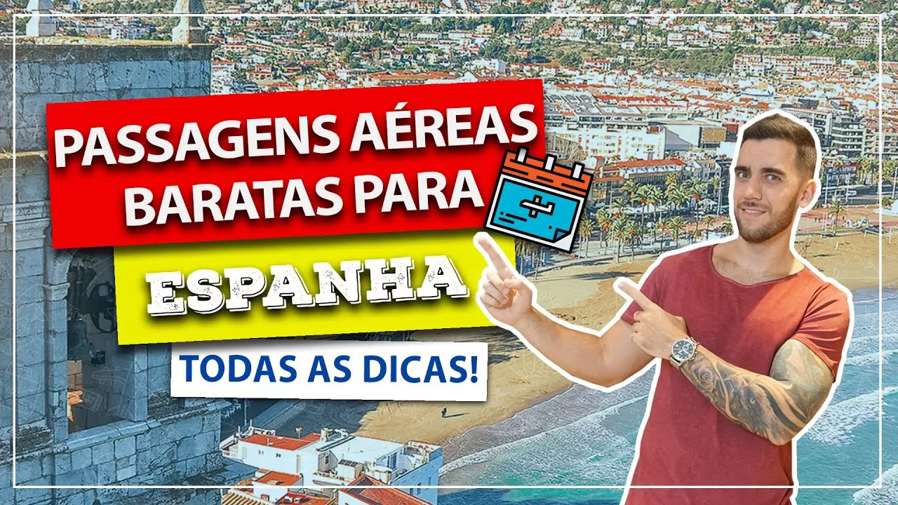 Passagens aéreas para Espanha baratas