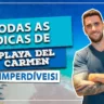 Todas as dicas para sua viagem a Playa del Carmen