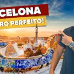 Roteiro perfeito por Barcelona