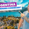 Quais cidades conhecer na Argentina?