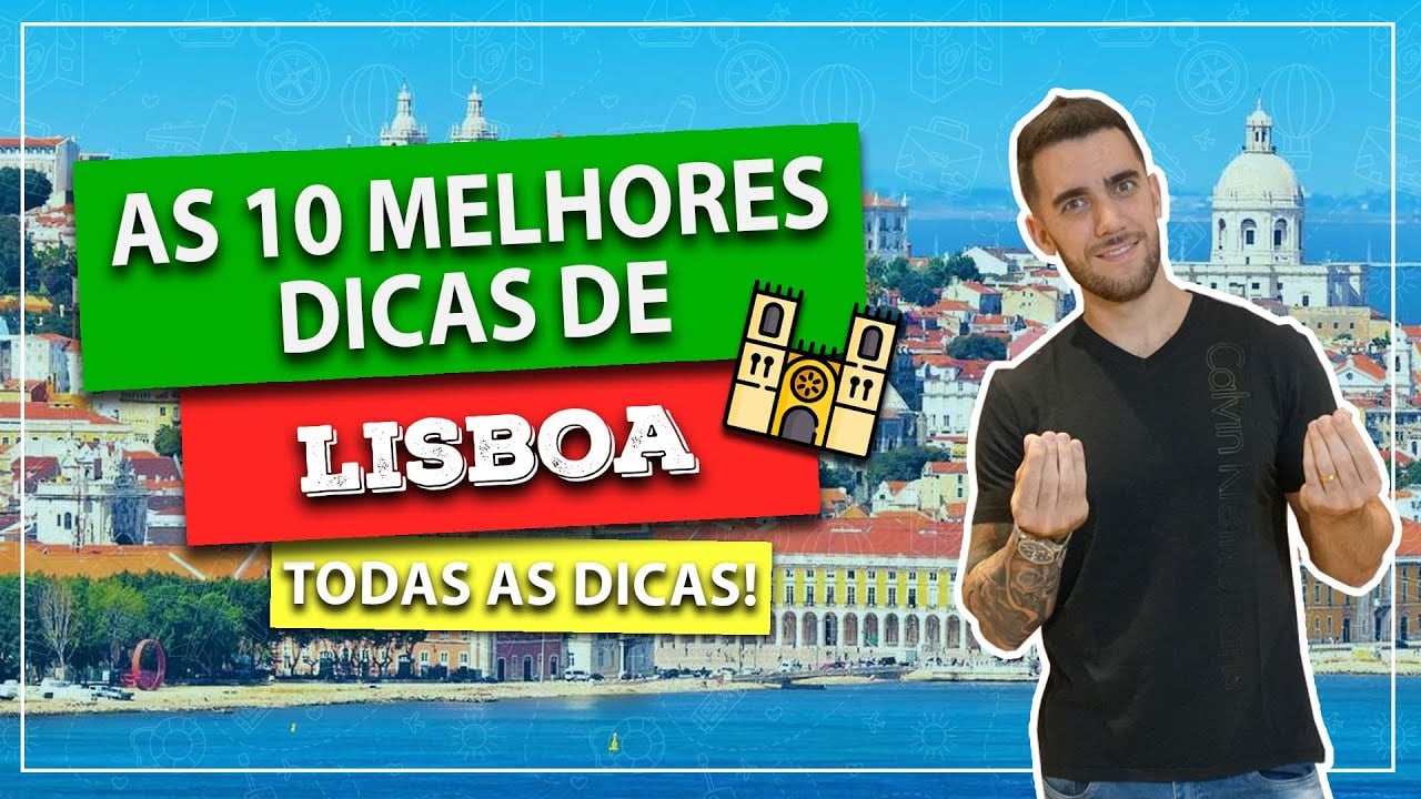 10 Melhores dicas de Lisboa