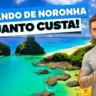 Quanto custa viajar para Fernando de Noronha?