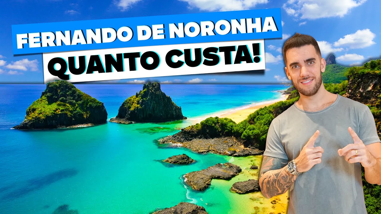 Quanto custa viajar para Fernando de Noronha?