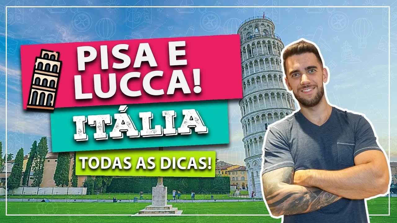 Visitando Pisa e Lucca em 1 dia