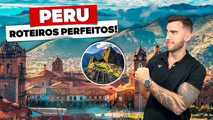 Roteiros perfeitos pelo Peru: Lima, Cusco e Machu Picchu