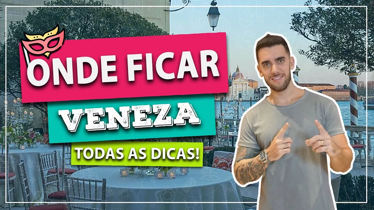 Onde ficar em Veneza: melhores regiões