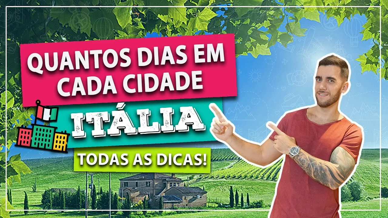 Quantos dias ficar em cada cidade da Itália?