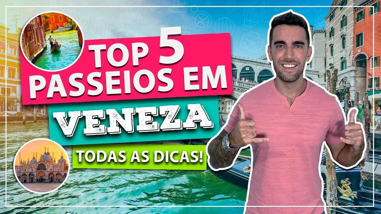 Passeios em Veneza: Top 5