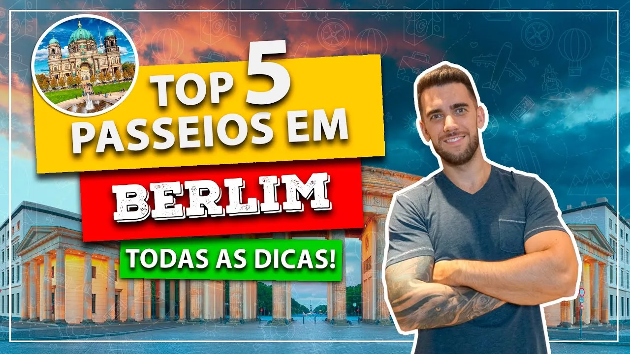 Top 5 passeios em Berlim