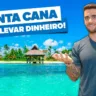 Como levar dinheiro a Punta Cana mais barato!