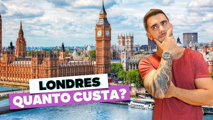 Quanto custa viajar a Londres: todos os custos