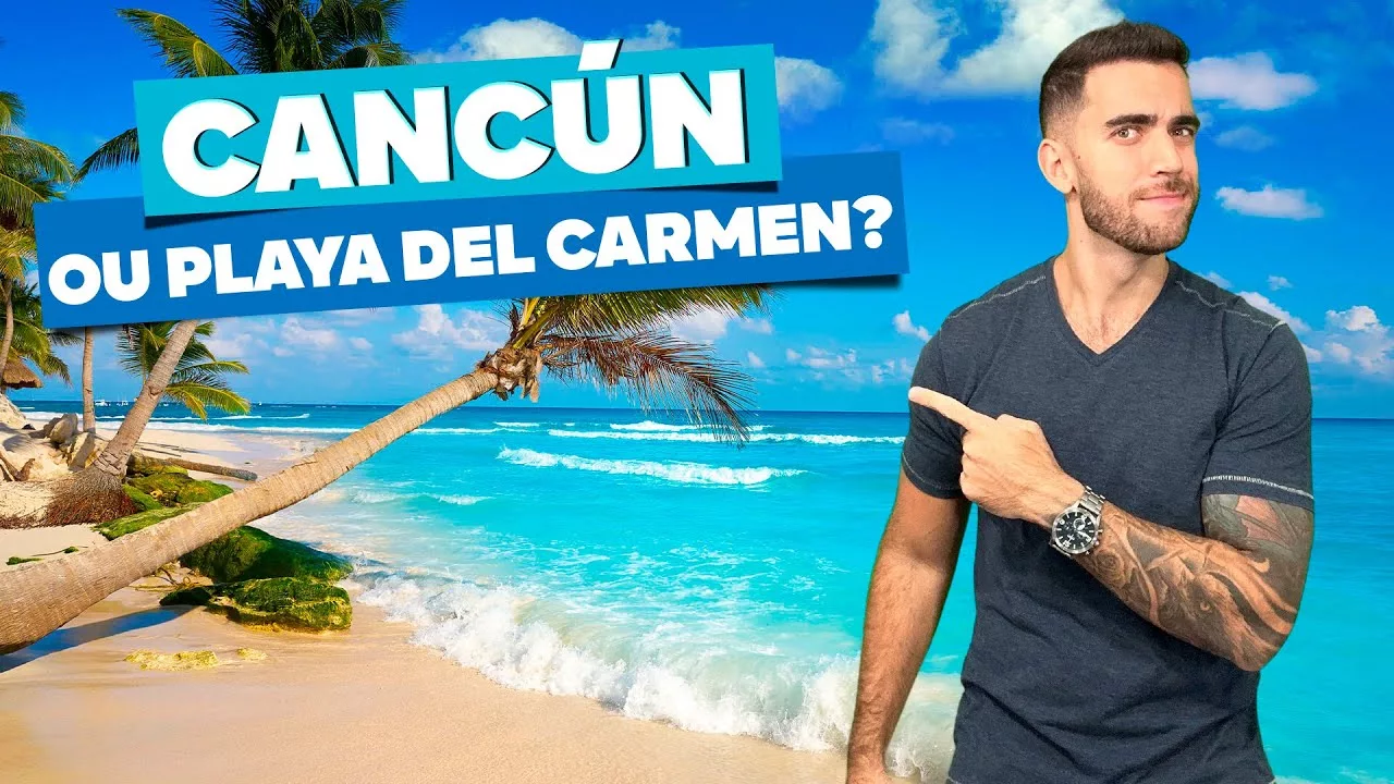 Playa del Carmen ou Cancún: onde se hospedar