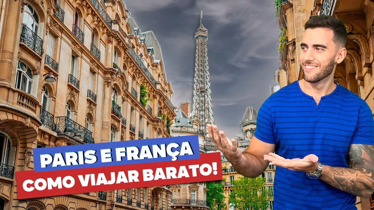 Como viajar barato a Paris e França