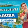 Hotel All Inclusive vale a pena em Aruba?