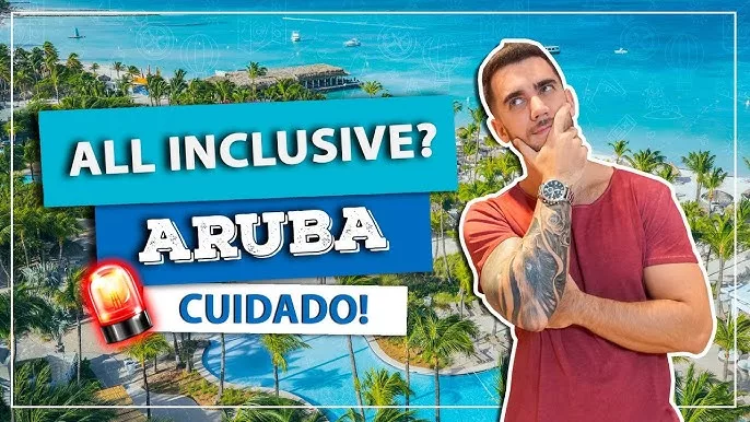 Hotel All Inclusive vale a pena em Aruba?