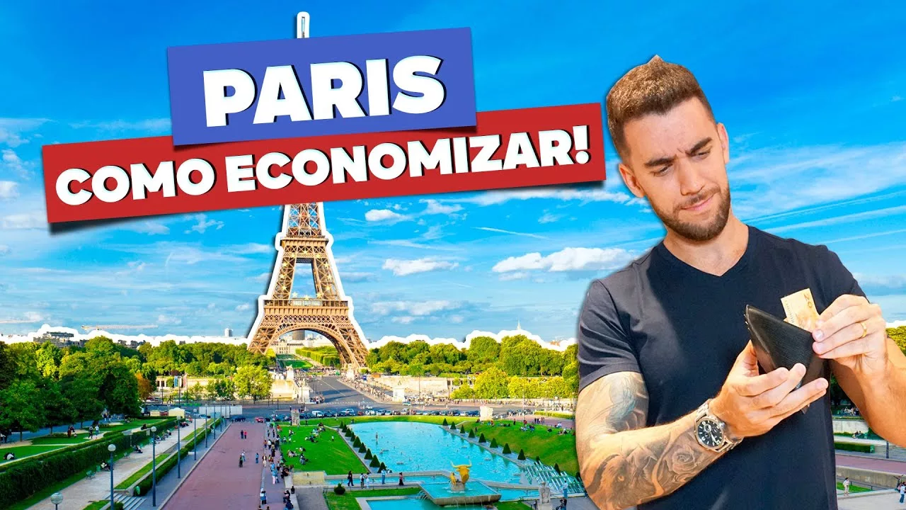 20 dicas para economizar MUITO na viagem a Paris