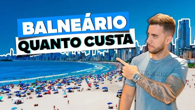 Quanto custa viajar a Balneário Camboriú