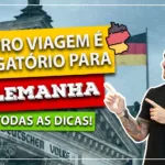 Seguro Viagem é obrigatório para Alemanha