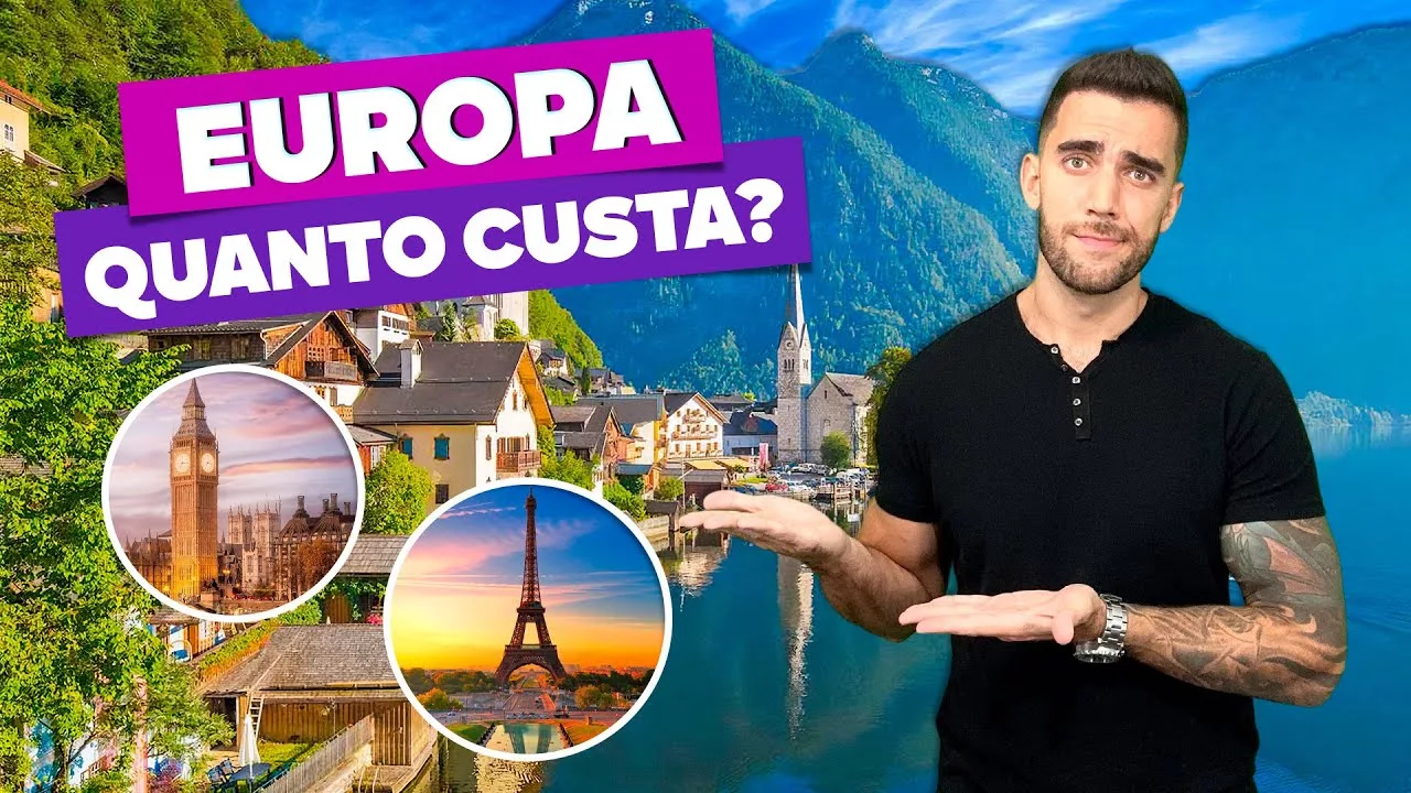 Quanto custa viajar à Europa?