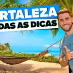 Todas as dicas de viagem a Fortaleza!