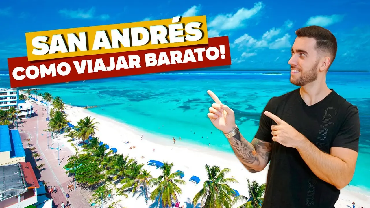 Como viajar barato a San Andrés economizando muito!