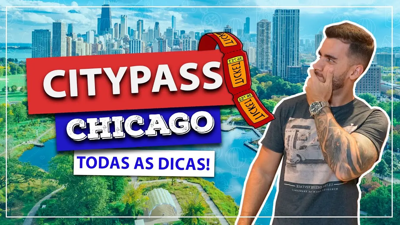 Chicago Citypass vale a pena?