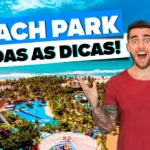 Todas as dicas do Beach Park em Fortaleza