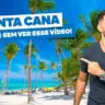 Todas as dicas de Punta Cana: Quando ir, onde ficar, hotéis e o que fazer!