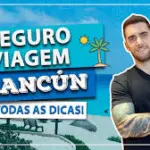 Seguro Viagem para Cancún!