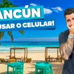 Como usar o celular em Cancún