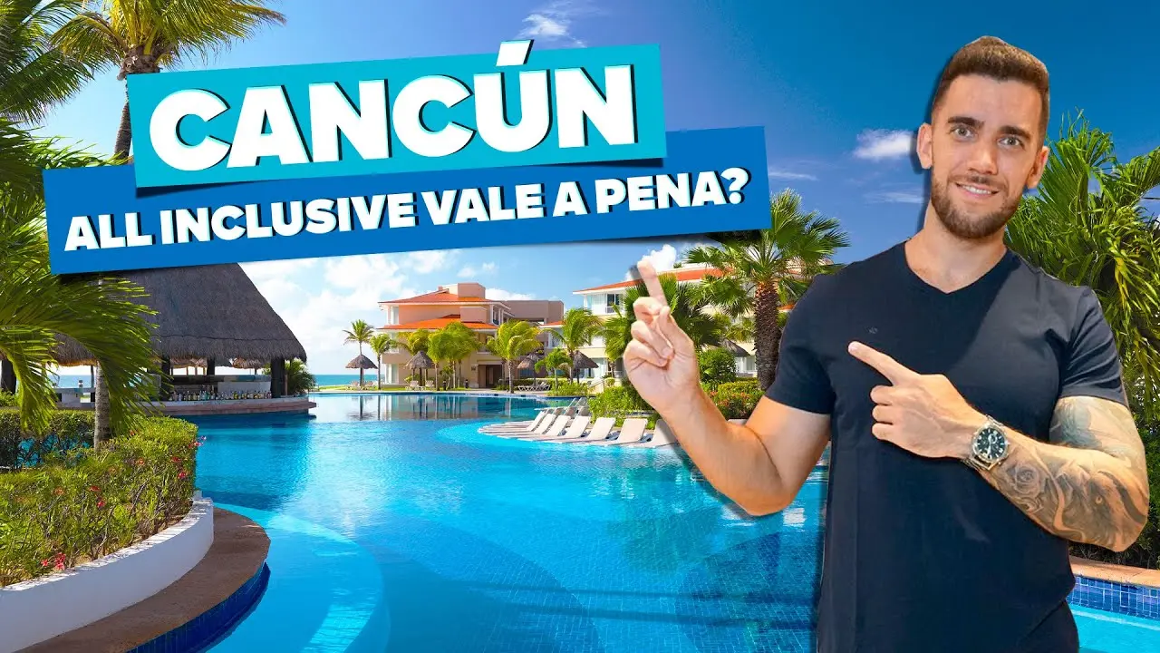 Vale a pena ficar em um All-Inclusive em Cancún?
