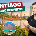 O que fazer em Santiago do Chile: Roteiros de 2 a 7 dias