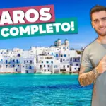Dicas de viagem para a ilha de Paros