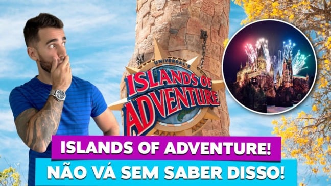 10 dicas do parque ISLANDS OF ADVENTURE Orlando!