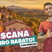 Roteiro barato pela TOSCANA! Economizando e conhecendo tudo