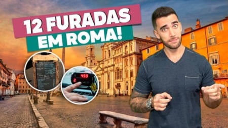 12 furadas para NÃO fazer em ROMA! Não cometa esses erros