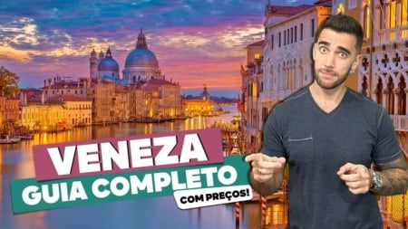 Guia completo de VENEZA! O que fazer, onde ficar e mais! Guia completo de VENEZA! O que fazer, onde ficar e mais!