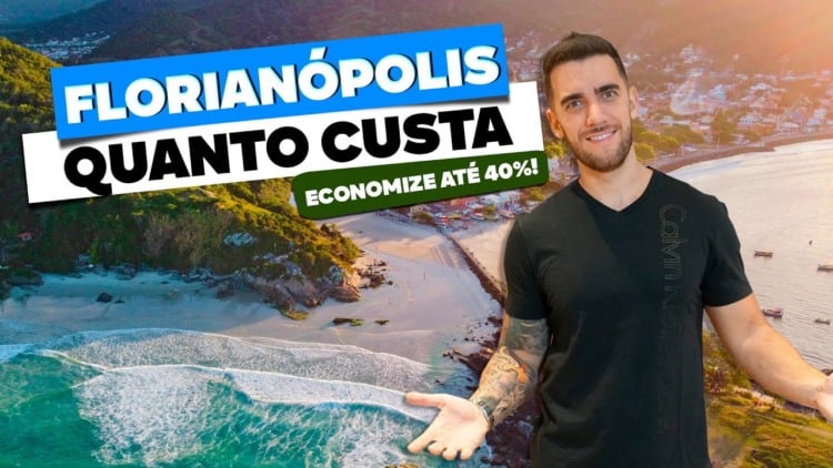 Quanto custa viajar a FLORIANÓPOLIS? Quanto custa viajar a FLORIANÓPOLIS?