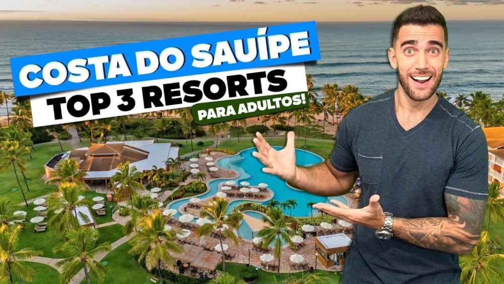 3 Resorts All Inclusive em COSTA DO SAUÍPE! Para adultos! 3 Resorts All Inclusive em COSTA DO SAUÍPE! Para adultos!