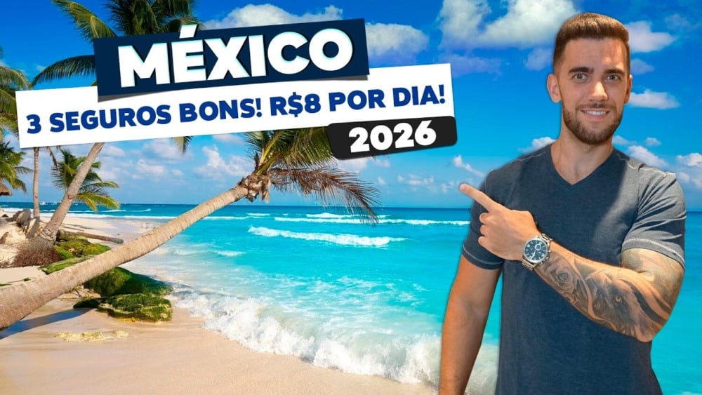 Seguro Viagem para o MÉXICO! BOM e BARATO! R$8/dia! 2026