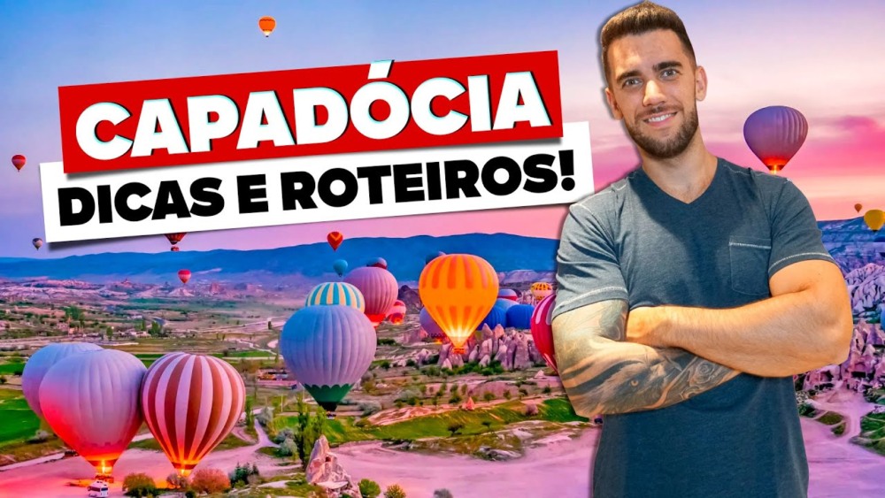 CAPADÓCIA: Todas as dicas de viagem! Roteiros e mais!