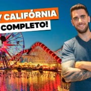 DISNEY CALIF&Oacute;RNIA: Todas as dicas de viagem que voc&ecirc; PRECISA saber!