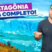 GUIA COMPLETO DA PATAGÔNIA CHILENA! GUIA COMPLETO DA PATAGÔNIA CHILENA!