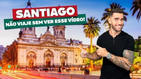 SANTIAGO DO CHILE! Todas as dicas de viagem: Quando ir, onde ficar e o que fazer! SANTIAGO DO CHILE! Todas as dicas de viagem: Quando ir, onde ficar e o que fazer!