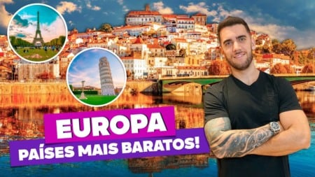 Ranking dos países mais baratos da EUROPA e mais!