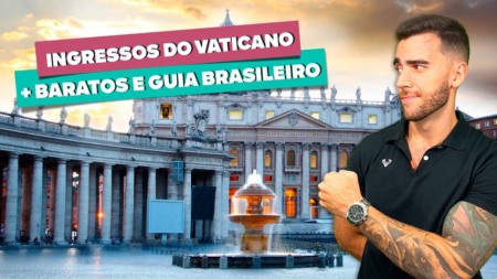 Ingressos do VATICANO: Onde comprar mais barato e guia brasileiro! Ingressos do VATICANO: Onde comprar mais barato e guia brasileiro!